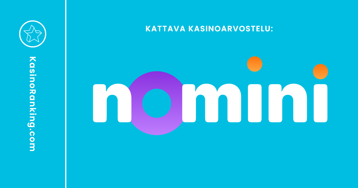 Nomini Casino > Arvostelu Ja Kokemuksia (2024)